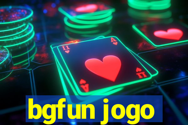 bgfun jogo